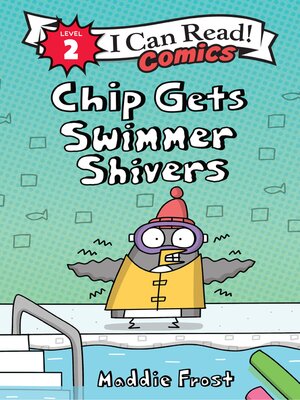 cover image of Chip Gets Swimmer Shivers
